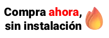 Compra ahora, sin instalación